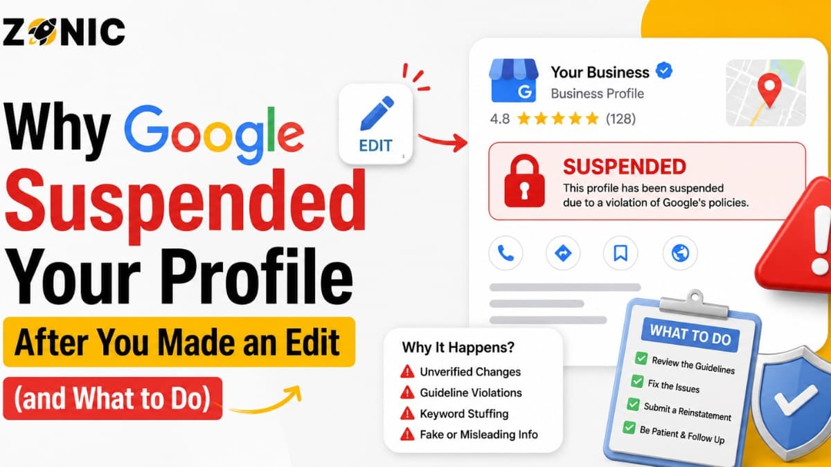 Why Google Suspended Your Profile After You Made an Edit and What to Do