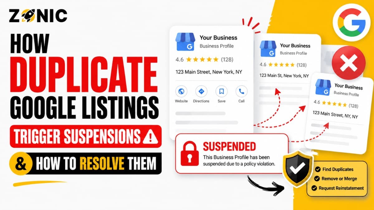 How Duplicate Google Listings Trigger Suspensions and How to Resolve Them