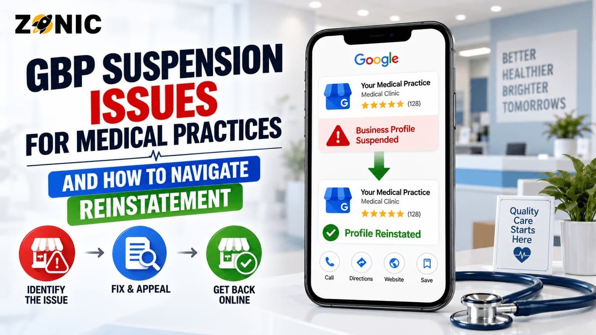 GBP Suspension Issues for Medical Practices and How to Navigate Reinstatement