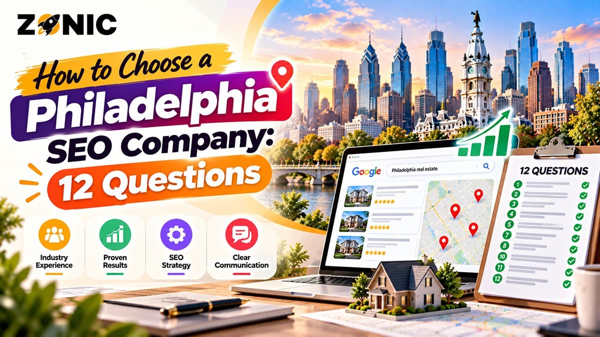 How to Choose a Philadelphia SEO Company: 12 Key Questions